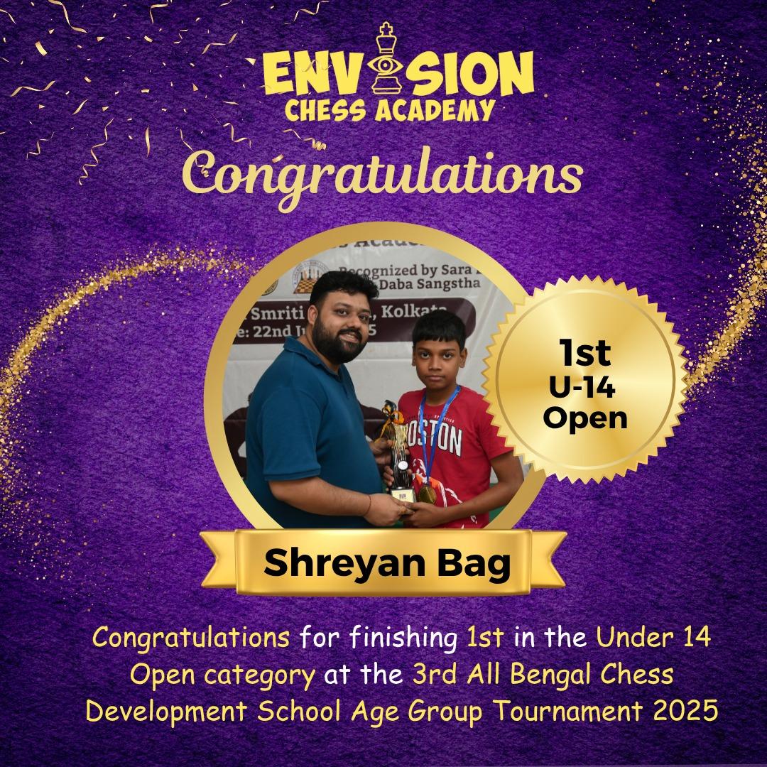 Shreyan Bag, Envision Chess Academy student, 1st in Under 14 Open at 3rd All Bengal Chess Development School Age Group Tournament 2025 in Kolkata