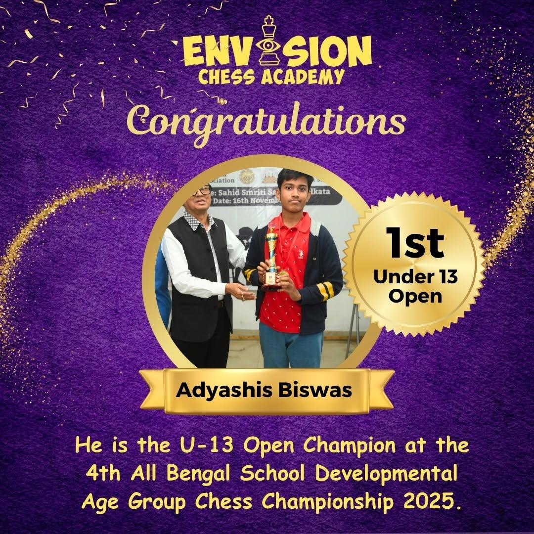 Adyashis Biswas, Envision Chess Academy student, U-13 Open Champion at 4th All Bengal School Developmental Age Group Chess Championship 2025 in Kolkata